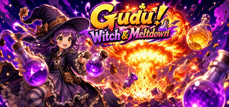 Gudu! Witch & Meltdown
