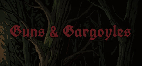 Guns & Gargoyles