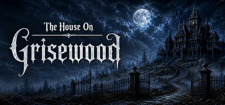 The House on Grisewood
