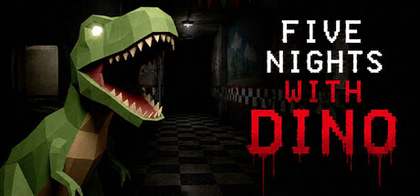 Five Nights with Dino