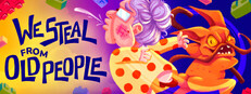 We Steal From Old People: The Game