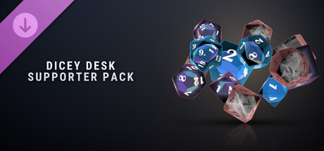 Dicey Desk - Supporter Pack