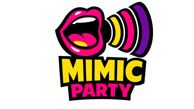 MIMIC PARTY