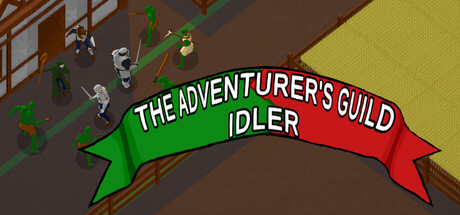 The Adventurer's Guild Idler