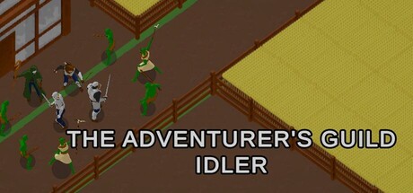 The Adventurer's Guild Idler — Steam header