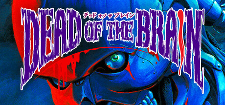 Dead of the Brain