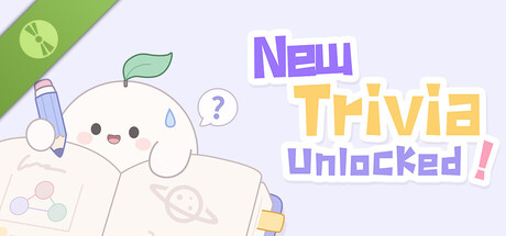 New Trivia Unlocked! Demo 