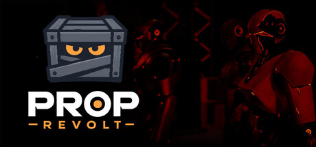 Prop Revolt — Steam header