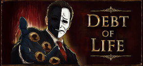 Debt of Life