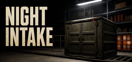 Night Intake