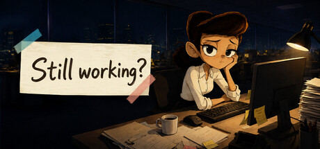 Still working？ — Steam header