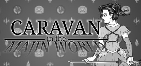 CARAVAN in the MAJIN WORLD