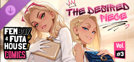 FEMBOY FUTA HOUSE - Comics Vol.3 "The Desired Piece"