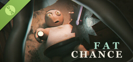 Fat Chance Demo