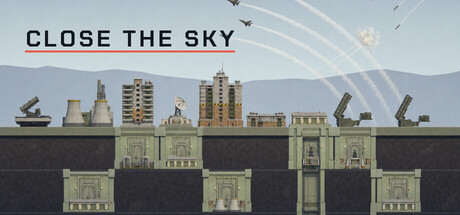 Close the Sky — Steam header