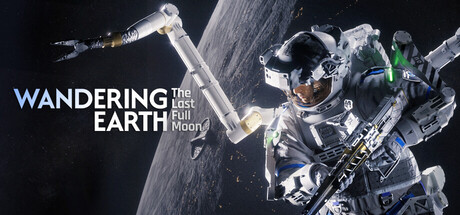 The Wandering Earth: The Last Full Moon — Steam header