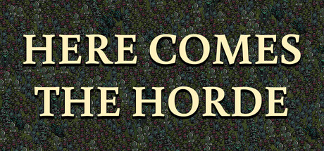 Here Comes the Horde — Steam header