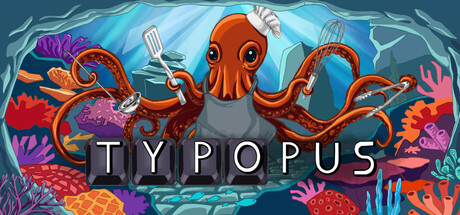 Typopus — Steam header