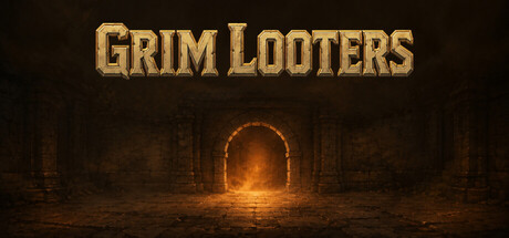 Grim Looters