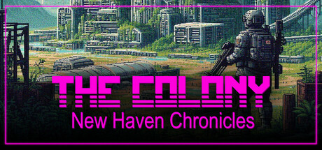 The Colony: New Haven Chronicles Cover Image