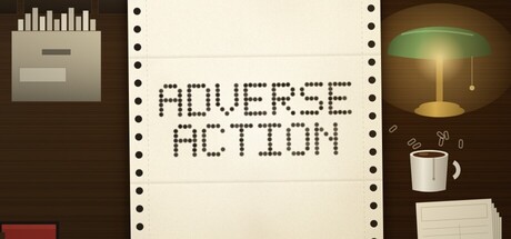Adverse Action — Steam header