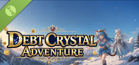 Debt Crystal Adventure Demo