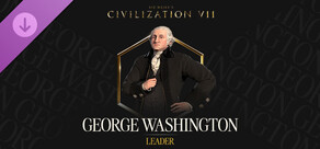 Sid Meier's Civilization® VII: George Washington Pack