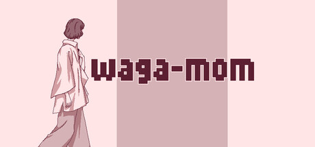 わがママ — Steam header