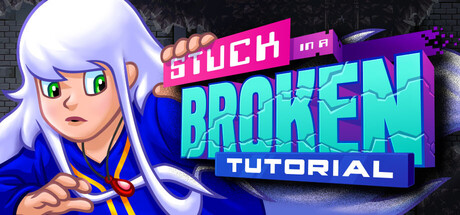 Stuck in a Broken Tutorial
