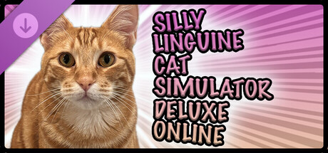 Supporter Bundle #2 - Silly Linguine Cat Simulator Deluxe Online