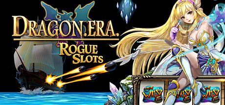 Dragon Era: Rogue Slots — Steam header