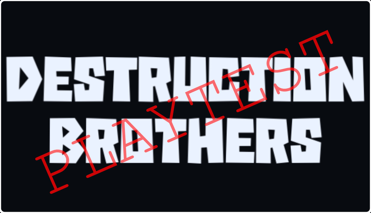 Ad Configurations Destruction Brothers Playtest Configuration (App 5076080) · SteamDB