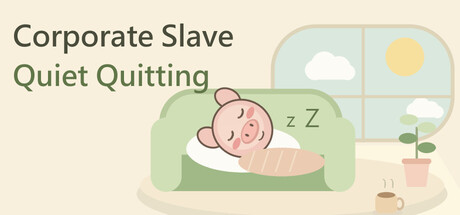 Corporate Slave：Quiet Quitting
