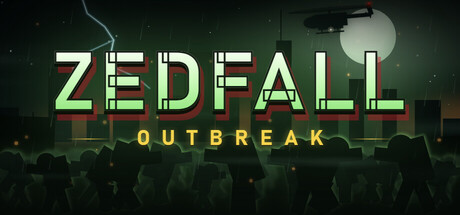 ZedFall: Outbreak — Steam header