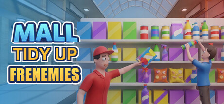 Mall Tidy Up Frenemies — Steam header