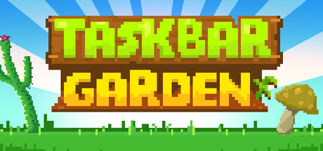 Taskbar Garden — Steam header