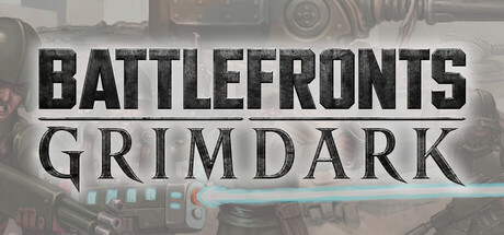 BATTLEFRONTS: GRIMDARK