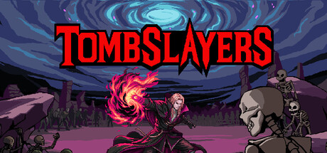 Tombslayers — Steam header