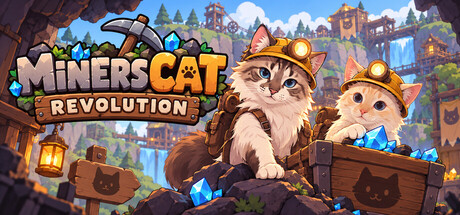 矿工猫革命/Miners Cat Revolution