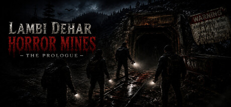 Lambi Dehar Horror Mines - The Prologue — Steam header