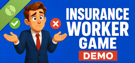 Insurance Worker Game Demo