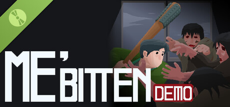 Me, Bitten Demo