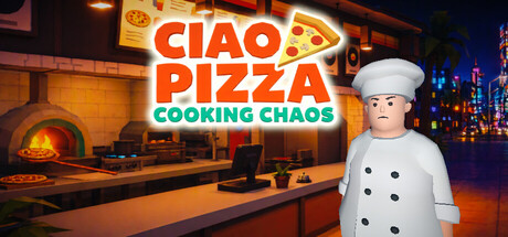 Ciao Pizza: Cooking Chaos