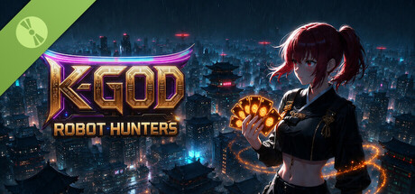 K-God Robot Hunters Demo
