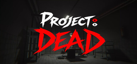 Project: Dead — Steam header