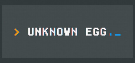 UNKNOWN EGG