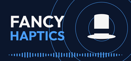 Fancy Haptics