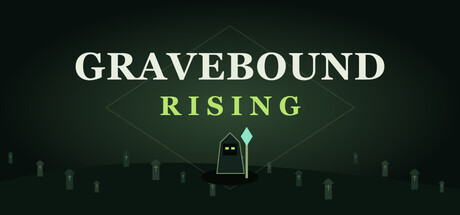 Gravebound Rising