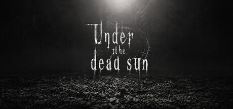 Under the dead sun