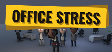 Office Stress — Steam header